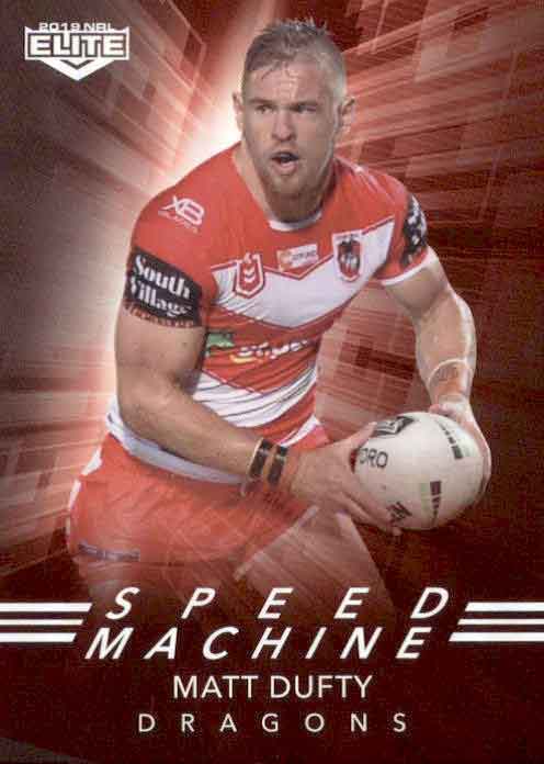 2019 TLA NRL Elite SPEED MACHINE Matt Dufty DRAGONS SM25/32