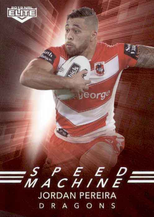 2019 TLA NRL Elite SPEED MACHINE Jordan Pereira DRAGONS SM26/32